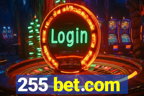 255 bet.com